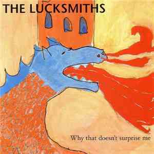 The Lucksmiths - Why That Doesn't Surprise Me