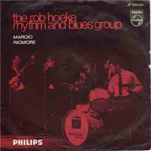 The Rob Hoeke Rhythm And Blues Group - Margio / Rigmore