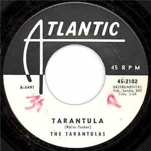 The Tarantulas  - Tarantula / Black Widow