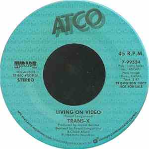 Trans-X - Living On Video