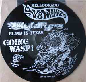 V8Wankers / Lutz Vegas' Wyldfyre - Going WASP!