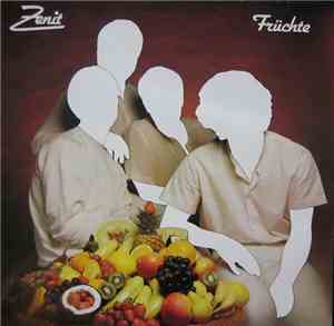 Zenit  - Früchte