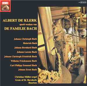 Albert de Klerk - Speelt Werken Van De Familie Bach
