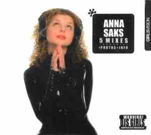 Anna Saks - 5 Mixes