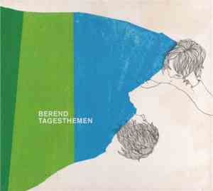 Berend - Tagesthemen