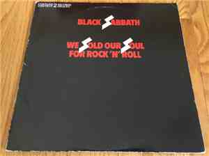 Black Sabbath - We Sold Our Soul For Rock 'N' Roll