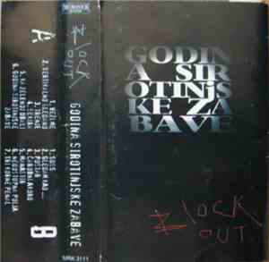Block Out  - Godina Sirotinjske Zabave