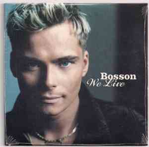 Bosson - We Live