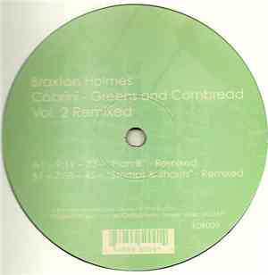Braxton Holmes - Cabrini-Greens And Cornbread Vol. 2 Remixed