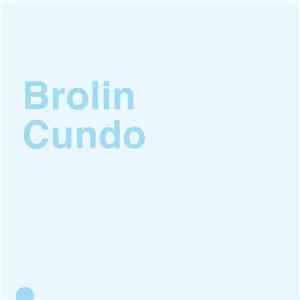 Brolin - Cundo