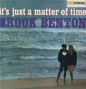 Brook Benton - It's Just A Matter Of Time