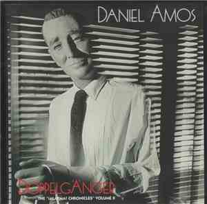Daniel Amos - Doppelgänger: The 