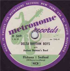 Delta Rhythm Boys With Andrew Burman's Band - Flickorna I Småland / Tre Tra ...