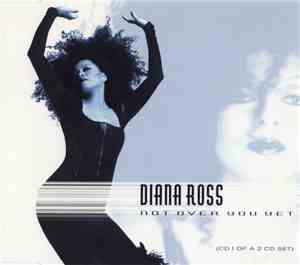 Diana Ross - Not Over You Yet
