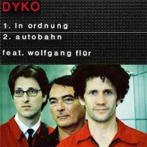 Dyko - In Ordnung