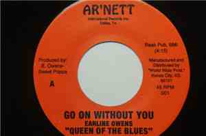 Earline Owens - Go On Without You