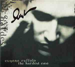 Eugene Ruffolo - The Hardest Easy