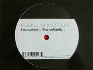 Fluid In Motion - Insurgency