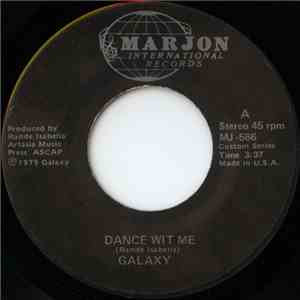 Galaxy  - Dance Wit Me / Love On My Mind