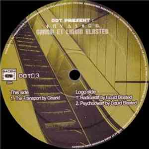 Gnark! / Liquid Blasted - Invasion