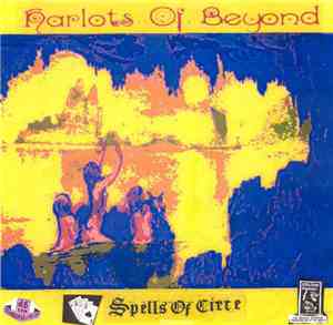 Harlots Of Beyond - Spells of Circe