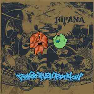Hifana - Fresh Push Breakin'
