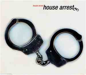 House Arrest - House Arrest