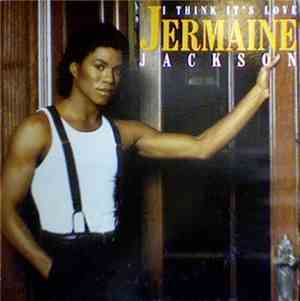 Jermaine Jackson - I Think It's Love