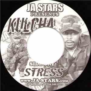 Kulcha , Flasha - Stress / My Empress