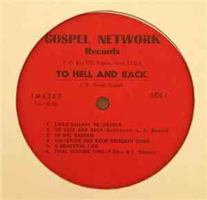 L.D. Dugger - To Hell And Back