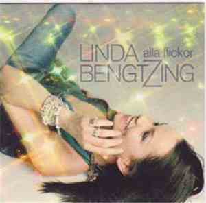 Linda Bengtzing - Alla Flickor