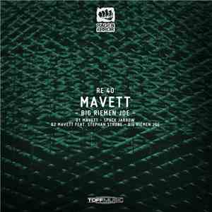 MaVeTT - Big Riemen Joe
