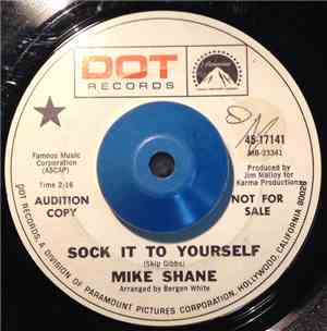 Mike Shane - Sock It To Yourself