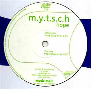 M.Y.T.S.C.H - Hope