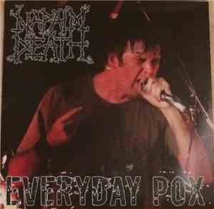 Napalm Death - Everyday Pox