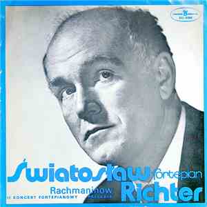 Rachmaninow - Światosław Richter - II Koncert Fortepianowy / Preludia