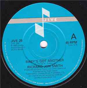 Richard Jon Smith - Baby's Got Another