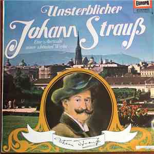 Richard Müller-Lampertz Mit Großem Orchester - Johann Strauß - Unsterbliche ...