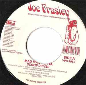 Screwdriver  - Mad Man Deh Ya