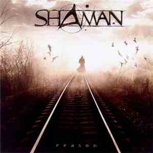 Shaman  - Reason