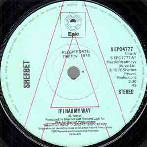Sherbet - If I Had My Way