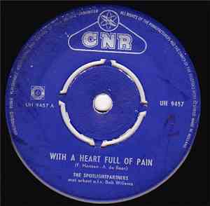 Spotlightpartners, De - With A Heart Full Of Pain