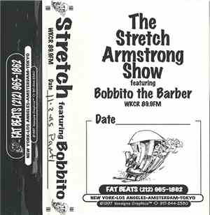 Stretch Armstrong featuring Bobbito - The Stretch Armstrong Show 11-2-95 Pa ...