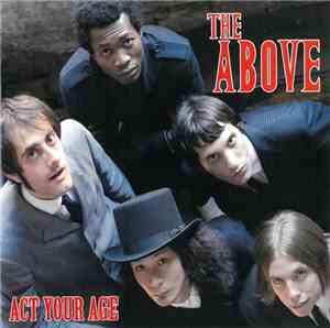 The Above - Act Your Age