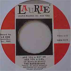 The Barbarians - Are You A Boy Or Are You A Girl