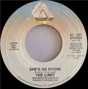 The Limit  - She's So Divine