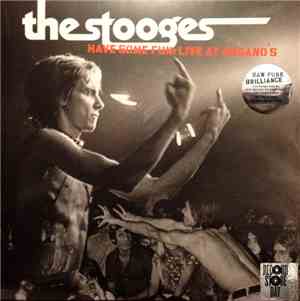 The Stooges - Have Some Fun: Live At Ungano's