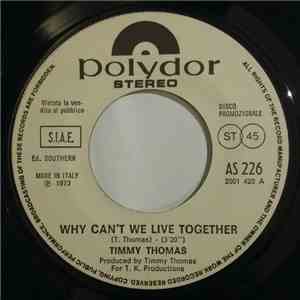 Timmy Thomas / Pasetti, B. Besquet, Dallaglio - Why Can't We Live Together  ...