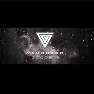 Vanguard  - Goodbye