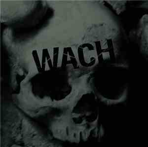 Wach - The End Of All Dreams